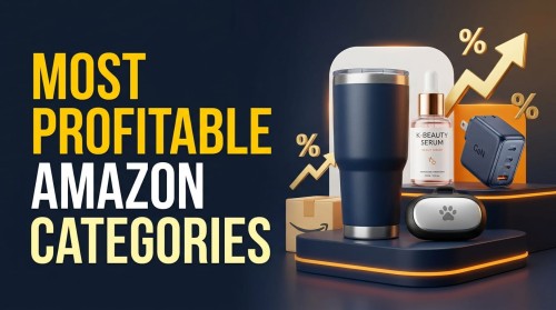 Most Profitable Product Categories to Source for Amazon