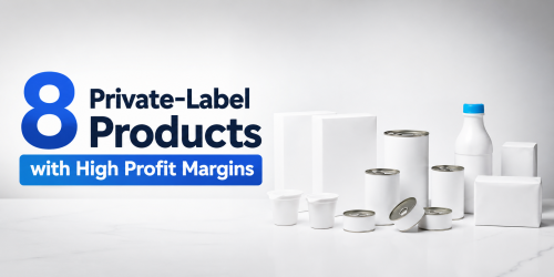 8 Private-Label Products with High Profit Margins