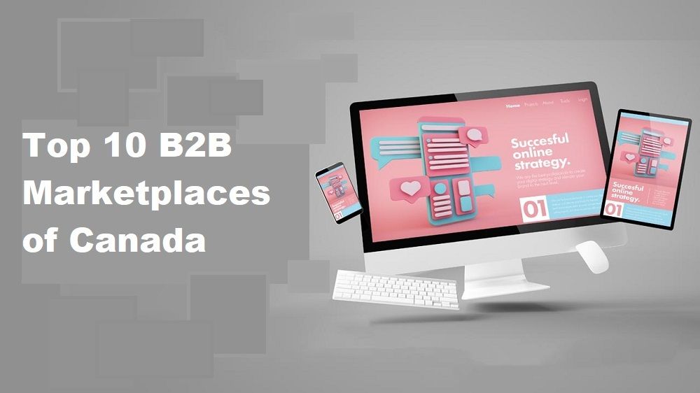 Top 10 Canada B2B Marketplaces